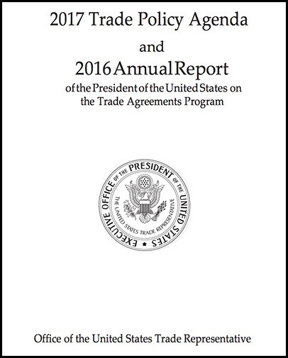 DOWNLOAD: 2017 trade policy agenda and 2016 annual report of the president of the United States on the trade agreements program