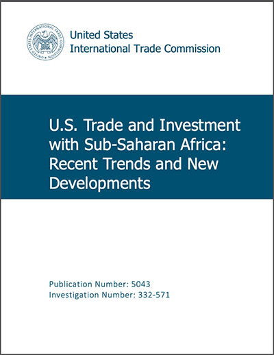 US Trade and investment with Sub-Saharan Africa: Recent developments 2020 Report