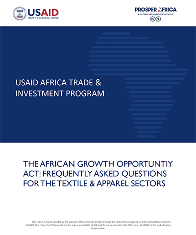 DOWNLOAD: AGOA: Frequently Asked Questions for the textile and apparel sectors (English)
