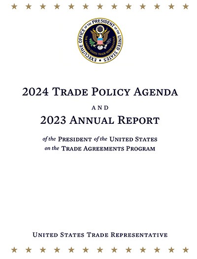 DOWNLOAD: 2024 Trade Policy Agenda and 2023 Annual Report