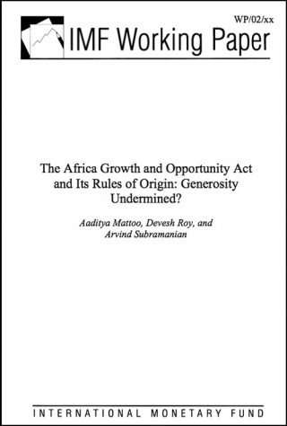 DOWNLOAD: IMF Report - AGOA and its Rules of Origin: Generosity undermined?