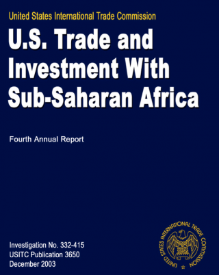 DOWNLOAD: 2004 Comprehensive Report on U.S. Trade and Investment Policy Toward Sub-Saharan Africa