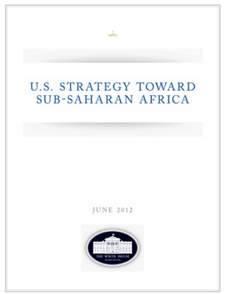 DOWNLOAD: 2012 US strategy towards Sub-Saharan Africa