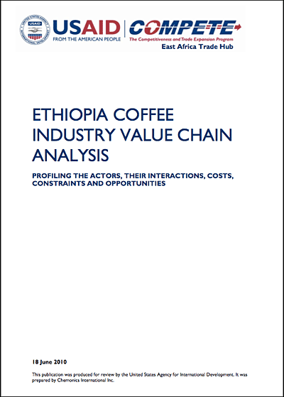 Ethiopia coffee industry value chain analysis (USAID / COMPETE 2010)